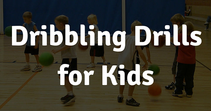 dribbling drills for kids