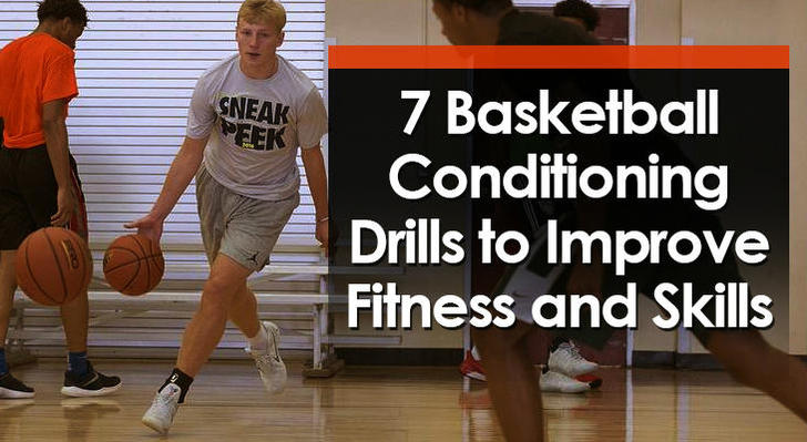 7-basketball-conditioning-drills-to-improve-fitness-and-skills